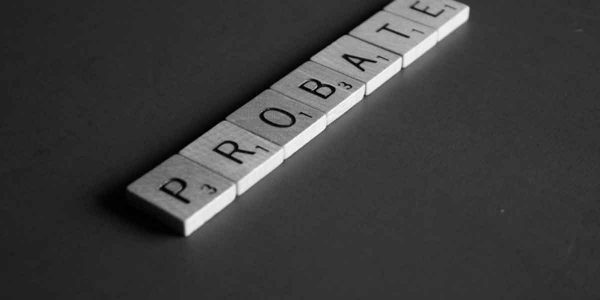 Are you having a problem due to the probate process?